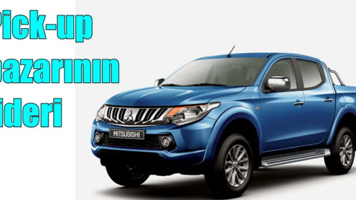 Pick-up pazarının lideri Mitsubishi L200 oldu!