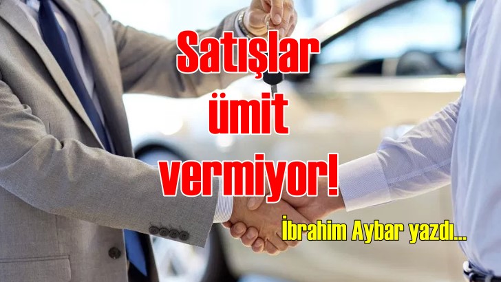 Otomotivde Nisan 2019 satışları da ümit vermedi!