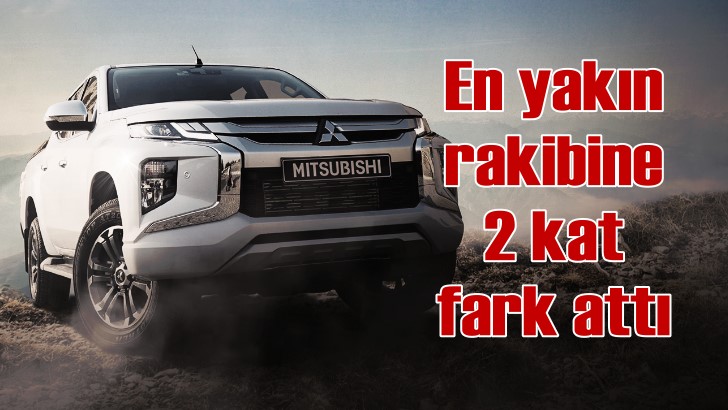 Mitsubishi L200 en yakın rakibine iki kattan fazla fark attı